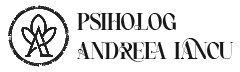 Psiholog Andreea Iancu - Cabinet Individual de Psihologie Bucuresti